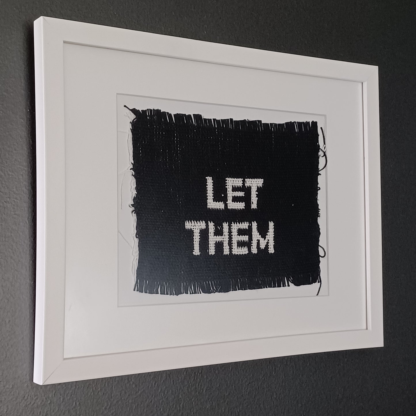 Woven Text Art - Let Them
